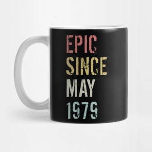 40th Birthday Gift Epic Since May 1979 Mug